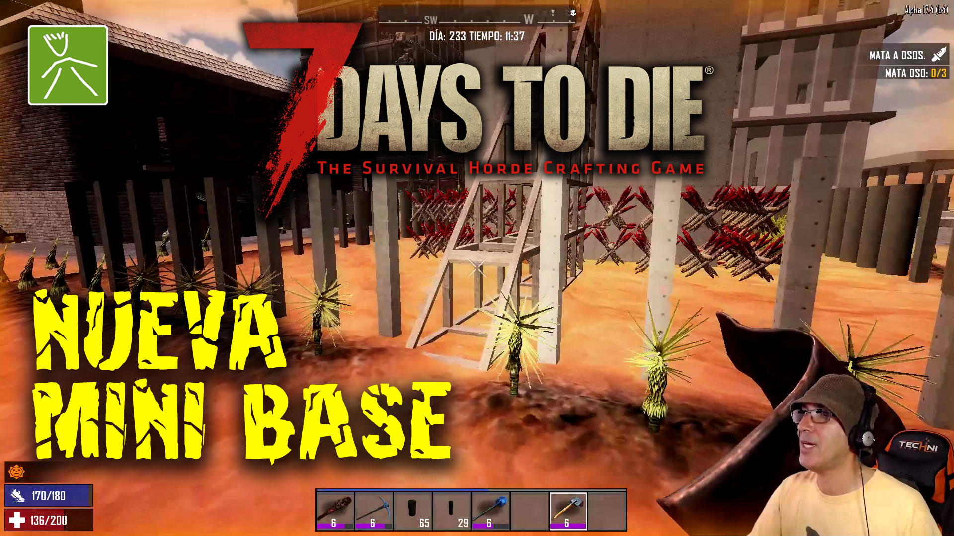 7 Days to Die ep81 | Directo | Mejorando la mini base en Departure